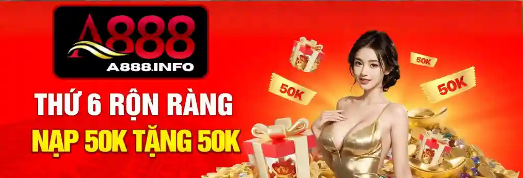 Khuyến Mãi A888 – Ưu Đãi Hấp Dẫn Cho Mọi Thành Viên